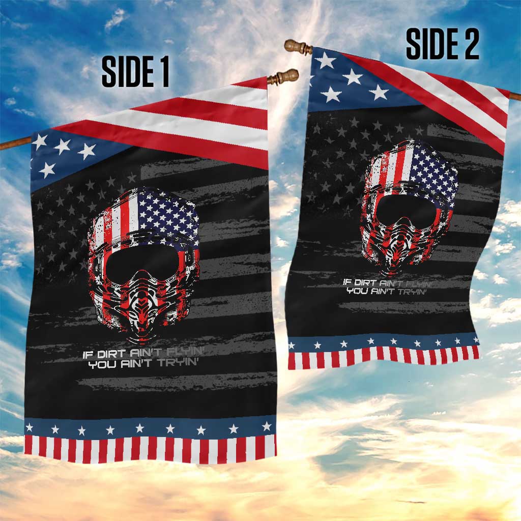 Dirt Bike American Flag Patriotic Garden Flag If Dirt Ain't Flyin You Ain't Tryin TS14 Print Your Wear