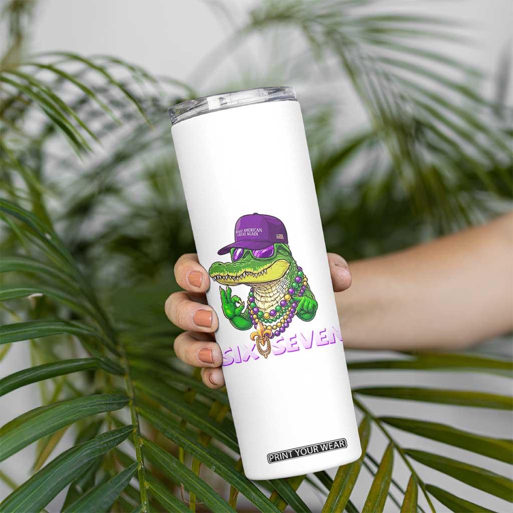 Mardi Gras Alligator Skinny Tumbler Funny Six Seven MAGA Political Meme TS14 Print Your Wear