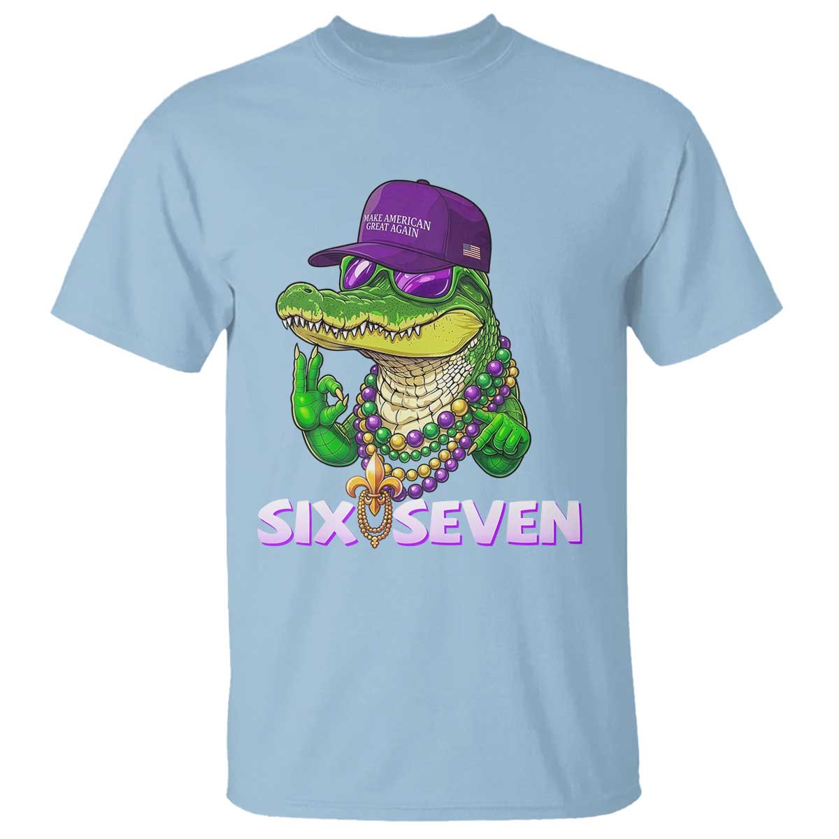 Mardi Gras Alligator T Shirt Funny Six Seven MAGA Political Meme TS14 Light Blue Print Your Wear
