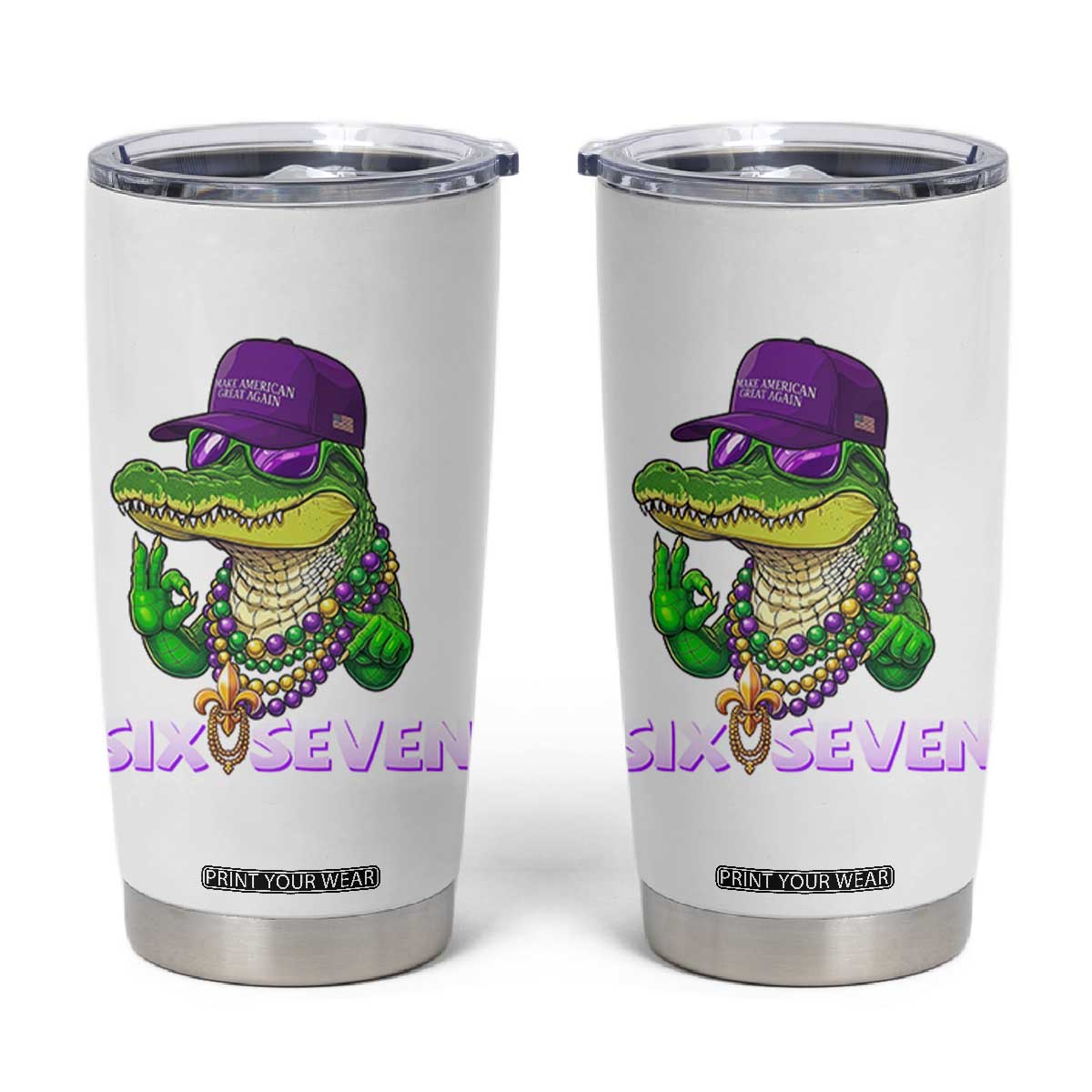 Mardi Gras Alligator Tumbler Cup Funny Six Seven MAGA Political Meme TS14 White Print Your Wear