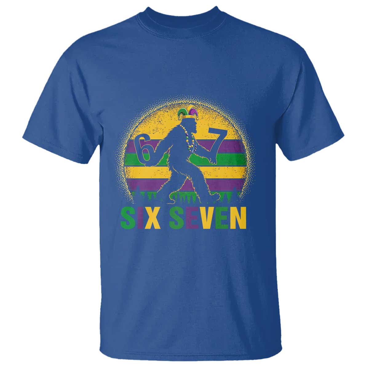 Mardi Gras Bigfoot T Shirt Funny Six Seven Meme Carnival Trendy TS14 Royal Blue Print Your Wear