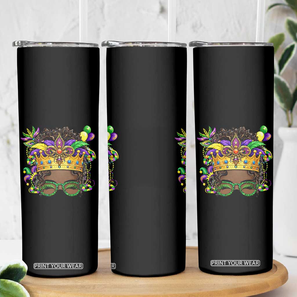 Mardi Gras Queen Skinny Tumbler Messy Pun Carnival Party TS14 Print Your Wear