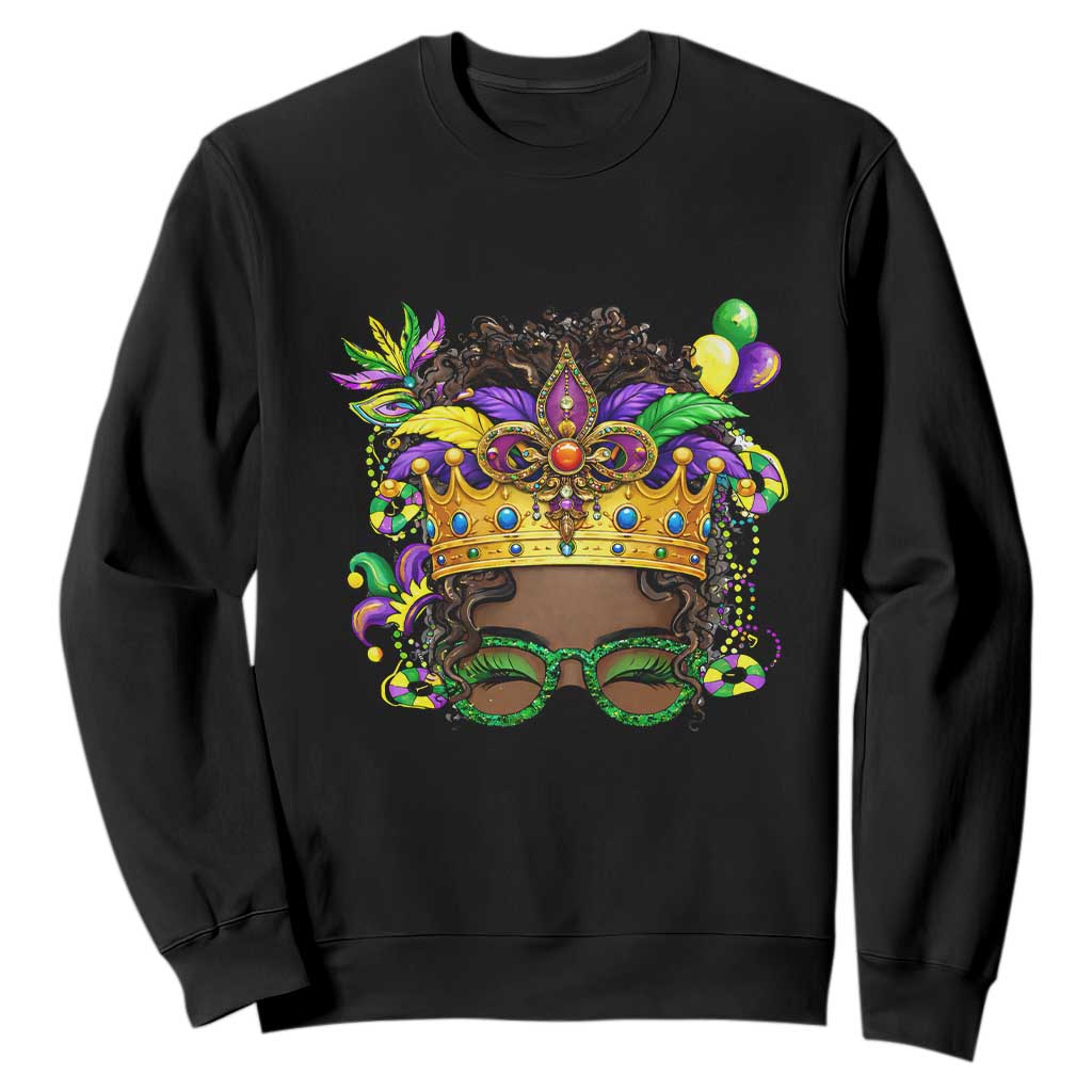 Mardi Gras Queen Sweatshirt Messy Pun Carnival Party TS14 Black Print Your Wear