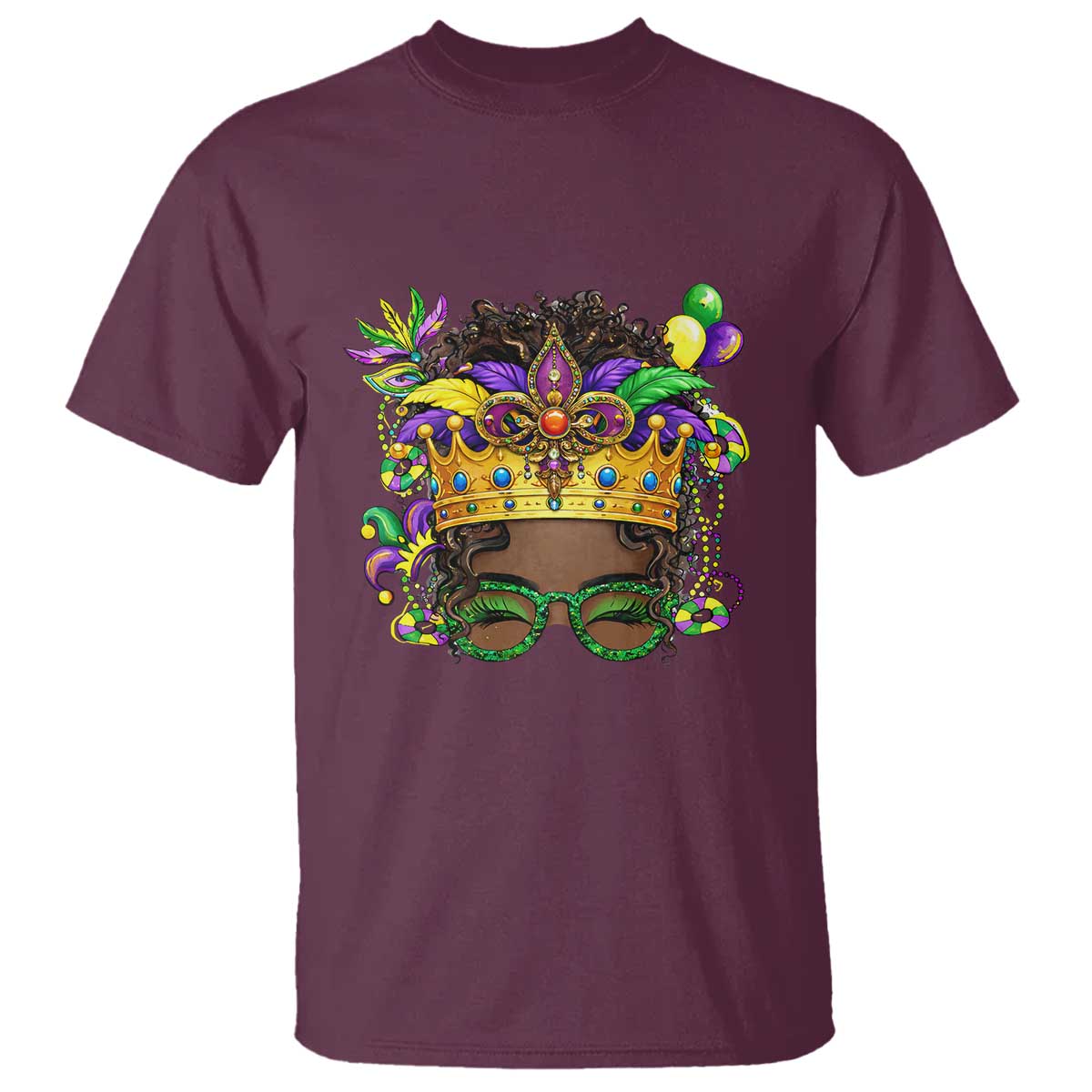 Mardi Gras Queen T Shirt Messy Pun Carnival Party TS14 Maroon Print Your Wear