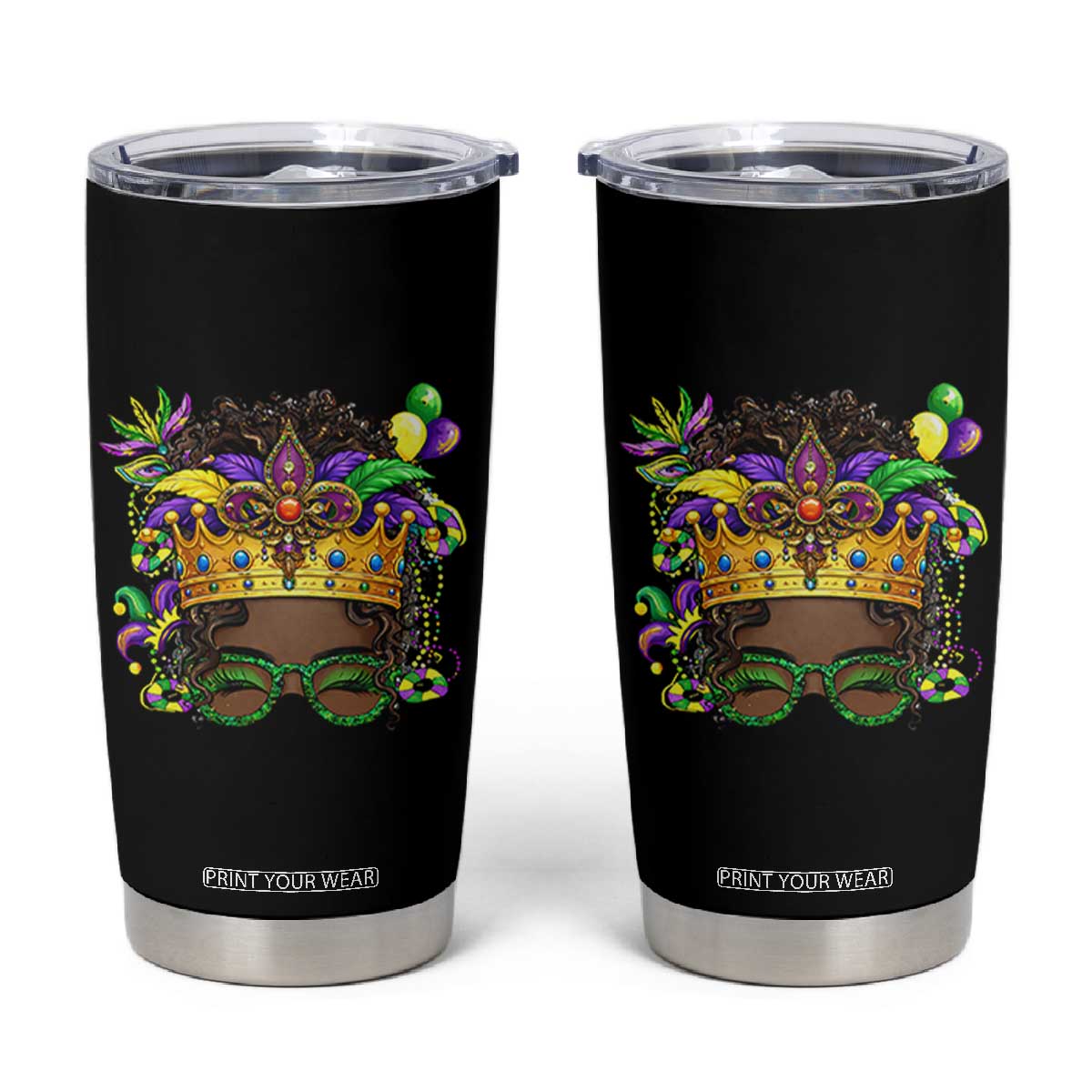 Mardi Gras Queen Tumbler Cup Messy Pun Carnival Party TS14 Black Print Your Wear