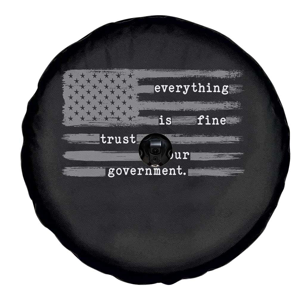 Everything is Fine Trust Your Government Spare Tire Cover Funny Political Sarcastic American Flag TS14 Print Your Wear