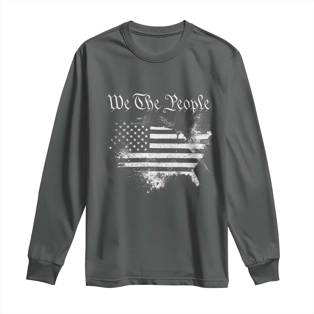We The People Long Sleeve Shirt Vintage Grunge American Flag 4th of July 1776 TS14 Dark Heather Print Your Wear