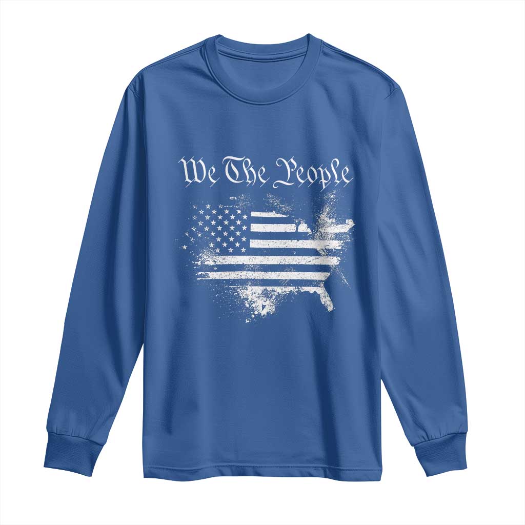 We The People Long Sleeve Shirt Vintage Grunge American Flag 4th of July 1776 TS14 Royal Blue Print Your Wear