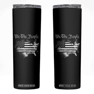 We The People Skinny Tumbler Vintage Grunge American Flag 4th of July 1776 TS14 Black Print Your Wear