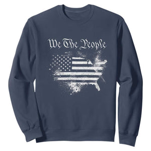 We The People Sweatshirt Vintage Grunge American Flag 4th of July 1776 TS14 Navy Print Your Wear