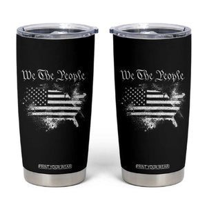 We The People Tumbler Cup Vintage Grunge American Flag 4th of July 1776 TS14 Black Print Your Wear