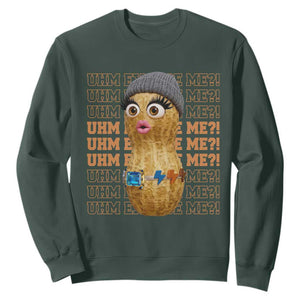 Funny Burnt Peanut Goop Sweatshirt Uhm Excuse Me TS14 Dark Forest Green Print Your Wear