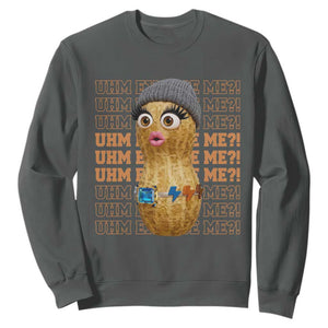 Funny Burnt Peanut Goop Sweatshirt Uhm Excuse Me TS14 Dark Heather Print Your Wear