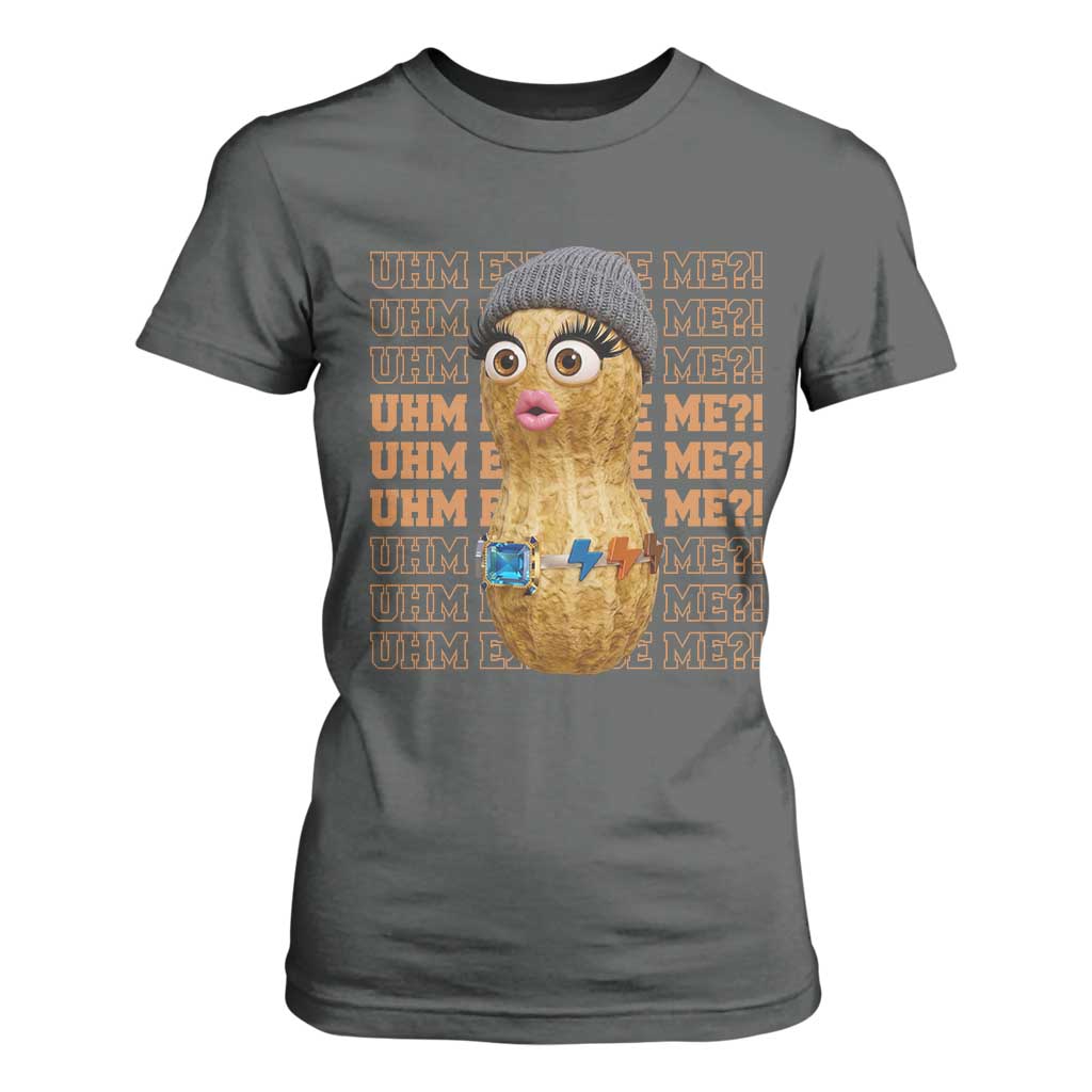 Funny Burnt Peanut Goop T Shirt For Women Uhm Excuse Me TS14 Dark Heather Print Your Wear