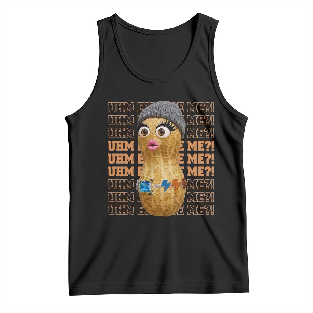 Funny Burnt Peanut Goop Tank Top Uhm Excuse Me TS14 Black Print Your Wear