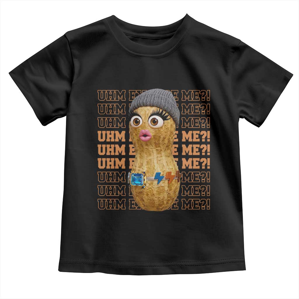 Funny Burnt Peanut Goop Toddler T Shirt Uhm Excuse Me TS14 Black Print Your Wear