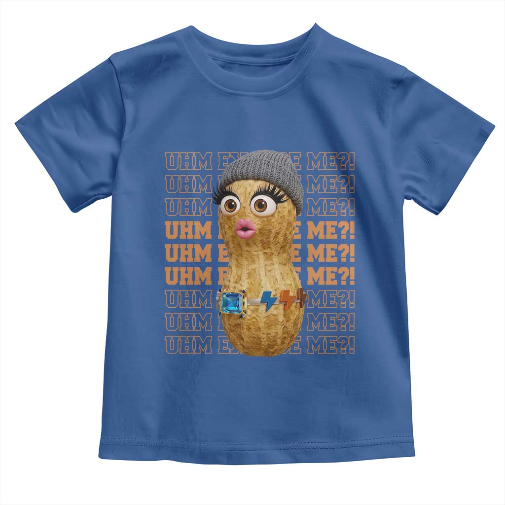 Funny Burnt Peanut Goop Toddler T Shirt Uhm Excuse Me TS14 Royal Blue Print Your Wear