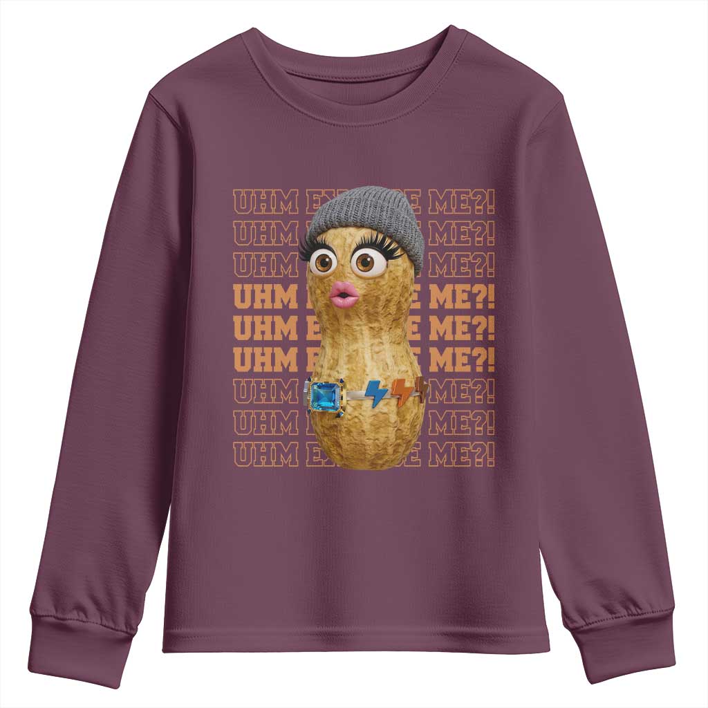 Funny Burnt Peanut Goop Youth Sweatshirt Uhm Excuse Me TS14 Maroon Print Your Wear