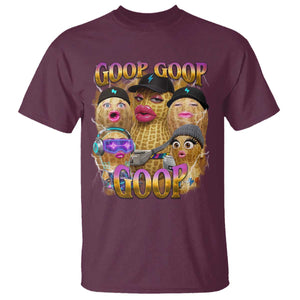 Funny Burnt Peanut Goop T Shirt Bungulato 90s Bootleg Meme Trendy TS14 Maroon Print Your Wear