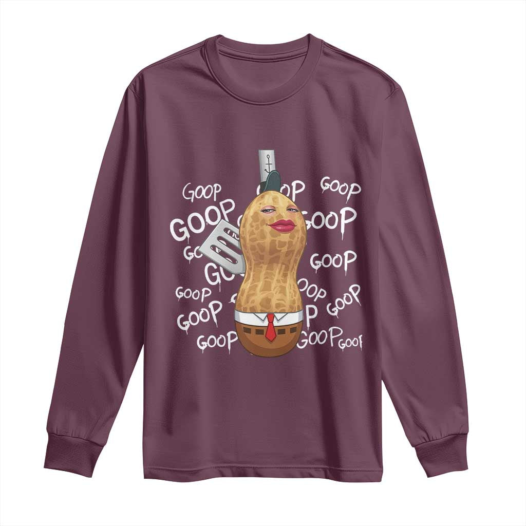 Funny Burnt Peanut Bungulator Long Sleeve Shirt Mhmmm Goop Goop TS14 Maroon Print Your Wear