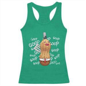 Funny Burnt Peanut Bungulator Racerback Tank Top Mhmmm Goop Goop TS14 Irish Green Print Your Wear