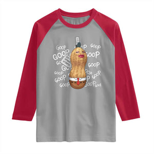 Funny Burnt Peanut Bungulator Raglan Shirt Mhmmm Goop Goop TS14 Sport Gray Red Print Your Wear