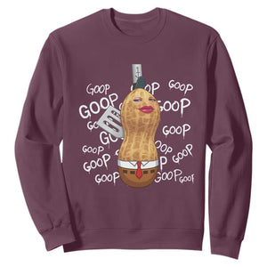 Funny Burnt Peanut Bungulator Sweatshirt Mhmmm Goop Goop TS14 Maroon Print Your Wear