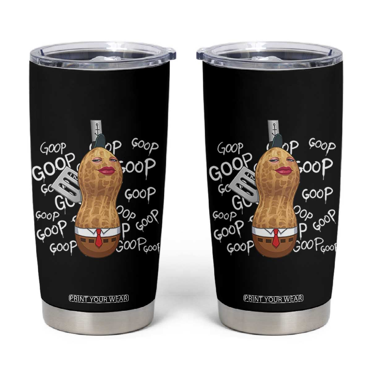 Funny Burnt Peanut Bungulator Tumbler Cup Mhmmm Goop Goop TS14 Black Print Your Wear