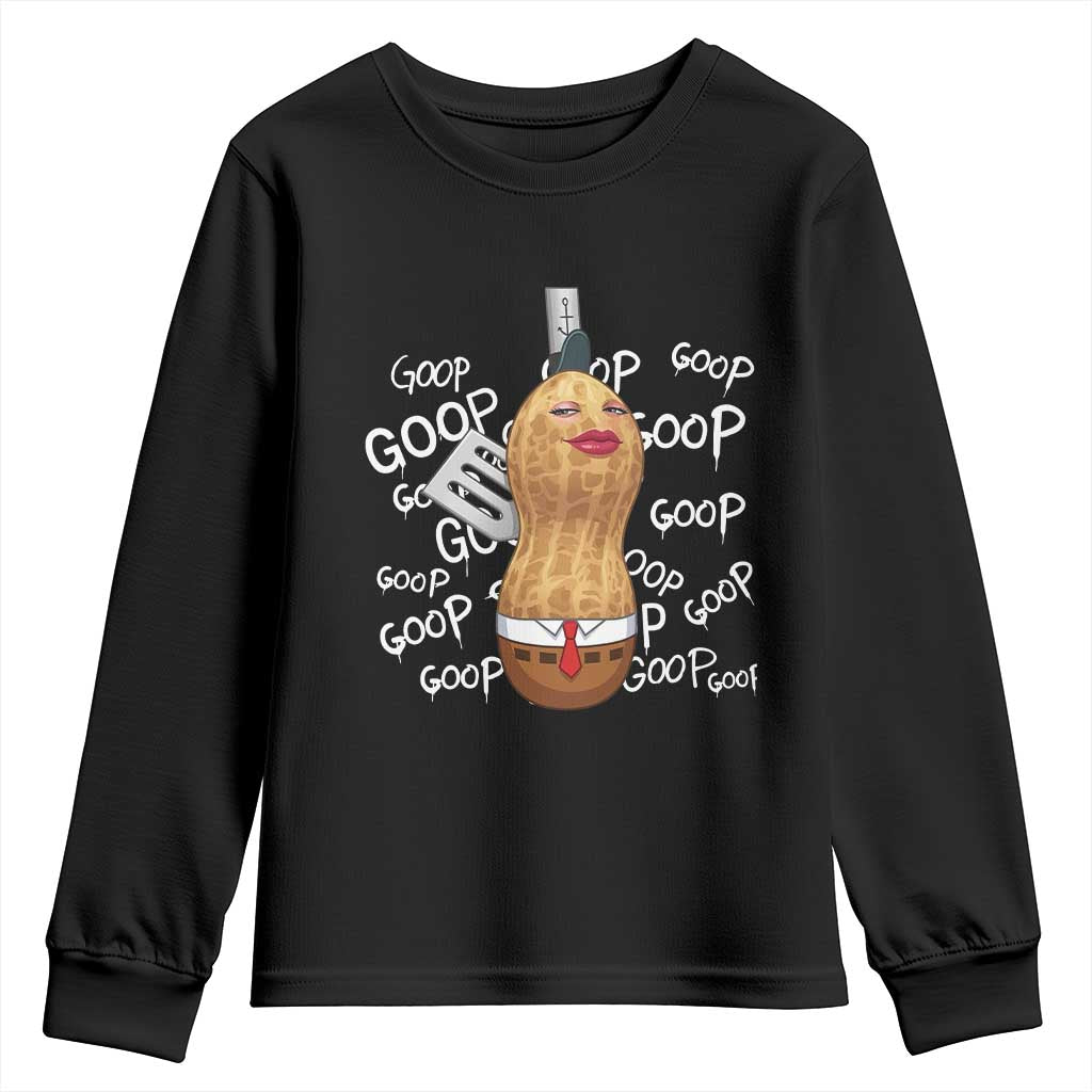 Funny Burnt Peanut Bungulator Youth Sweatshirt Mhmmm Goop Goop TS14 Black Print Your Wear