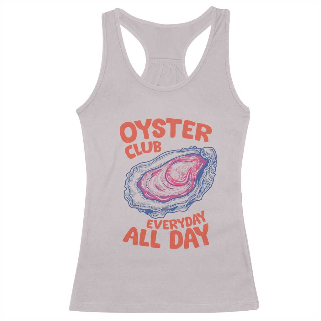 Oyster Club Racerback Tank Top Retro Summer Beach Vacation Gift TS14 Ice Gray Print Your Wear