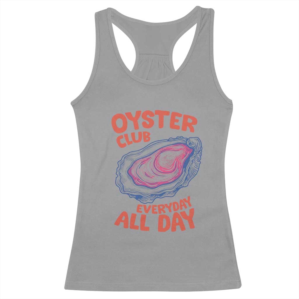 Oyster Club Racerback Tank Top Retro Summer Beach Vacation Gift TS14 Sport Gray Print Your Wear