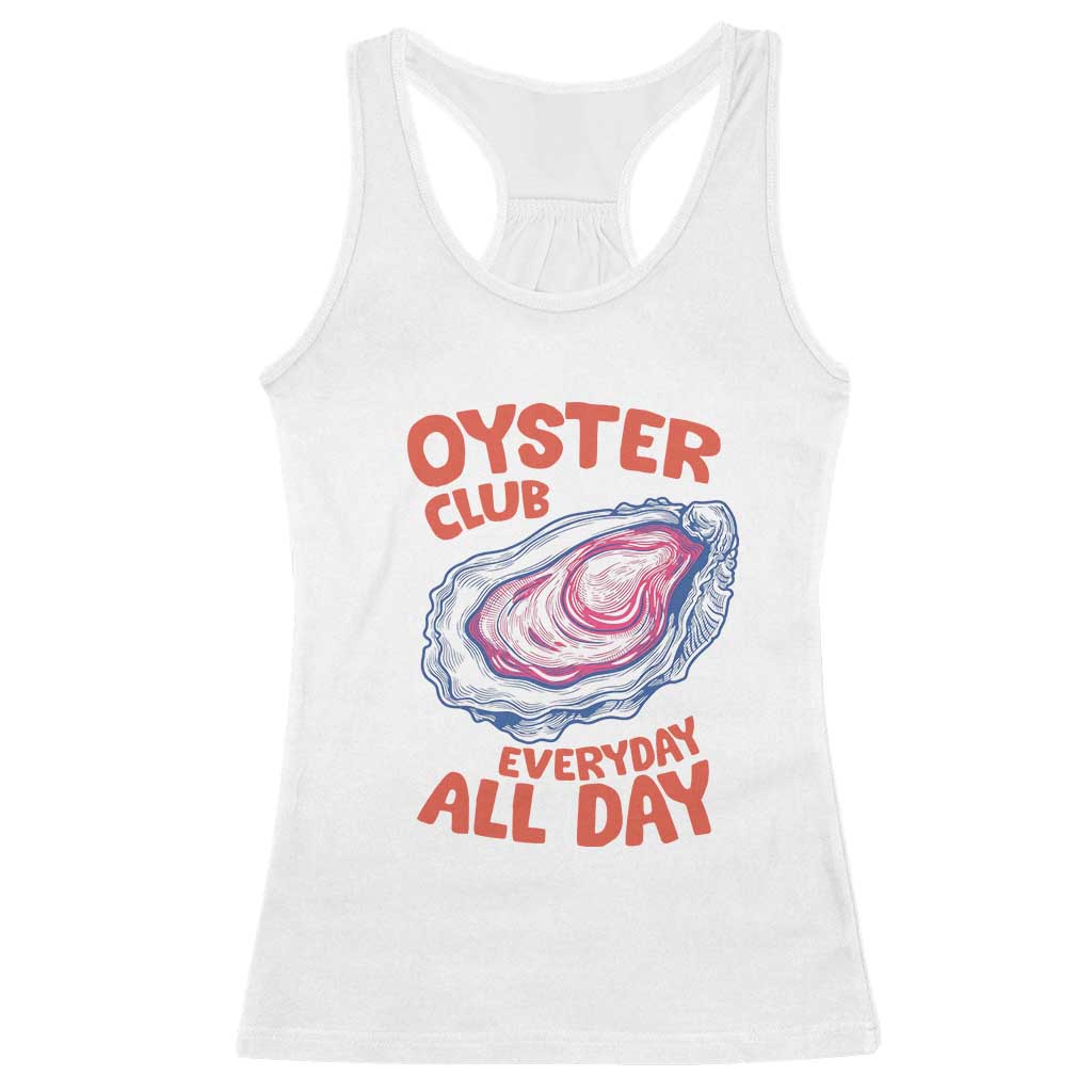 Oyster Club Racerback Tank Top Retro Summer Beach Vacation Gift TS14 White Print Your Wear