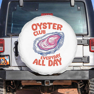 Oyster Club Spare Tire Cover Retro Summer Beach Vacation Gift TS14 No hole White Print Your Wear