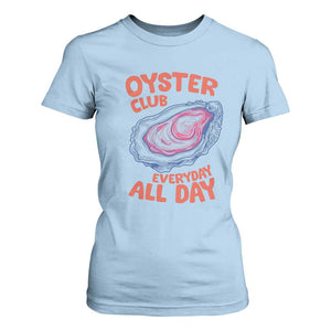 Oyster Club T Shirt For Women Retro Summer Beach Vacation Gift TS14 Light Blue Print Your Wear