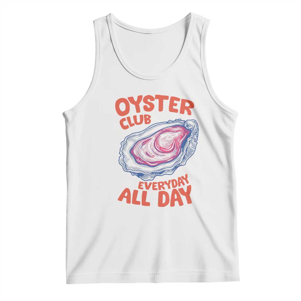 Oyster Club Tank Top Retro Summer Beach Vacation Gift TS14 White Print Your Wear