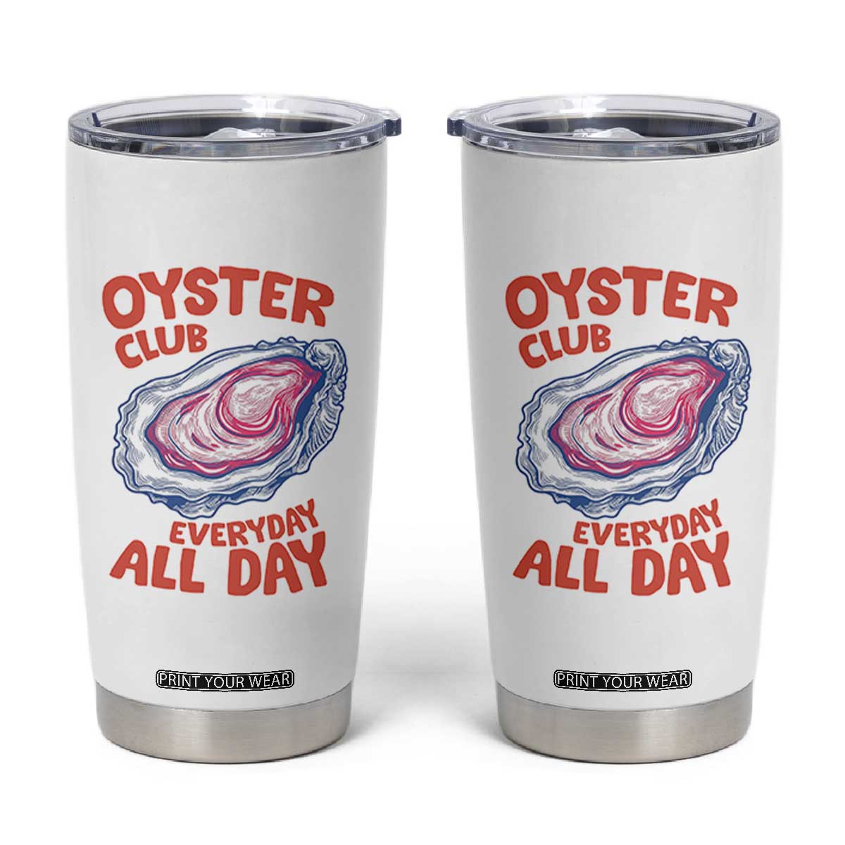 Oyster Club Tumbler Cup Retro Summer Beach Vacation Gift TS14 White Print Your Wear