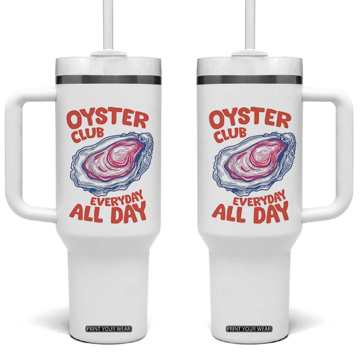 Oyster Club Tumbler With Handle Retro Summer Beach Vacation Gift TS14 One Size: 40 oz White Print Your Wear