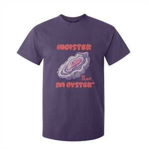 Moister Than An Oyster T Shirt For Kid Funny Inappropriate Adult Humor TS14 Purple Print Your Wear