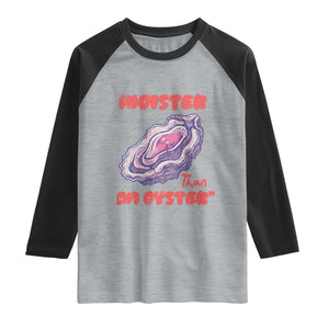 Moister Than An Oyster Raglan Shirt Funny Inappropriate Adult Humor TS14 Heather Gray Black Print Your Wear