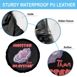Moister Than An Oyster Spare Tire Cover Funny Inappropriate Adult Humor TS14 Print Your Wear