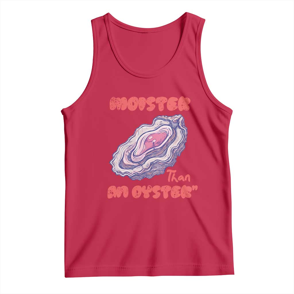 Moister Than An Oyster Tank Top Funny Inappropriate Adult Humor TS14 Red Print Your Wear