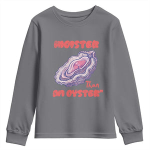 Moister Than An Oyster Youth Sweatshirt Funny Inappropriate Adult Humor TS14 Charcoal Print Your Wear