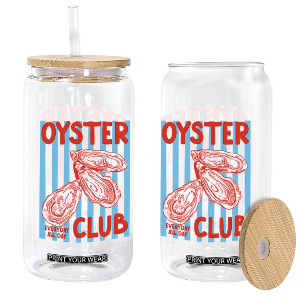 Oyster Club Glass Can Coastal Girls Trip Beach Vacation Gift TS14 Print Your Wear