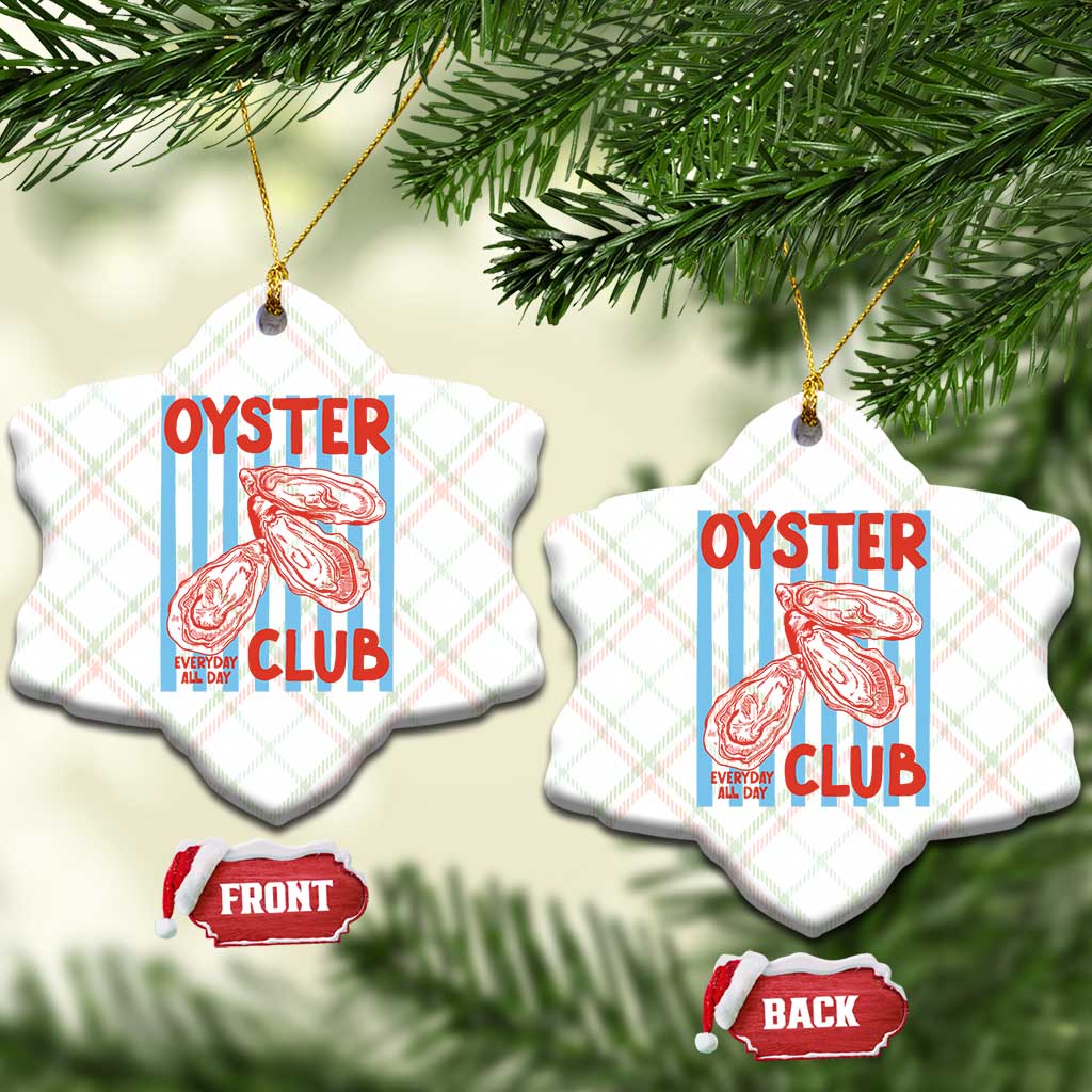 Oyster Club Ceramic Ornament Coastal Girls Trip Beach Vacation Gift TS14 Print Your Wear
