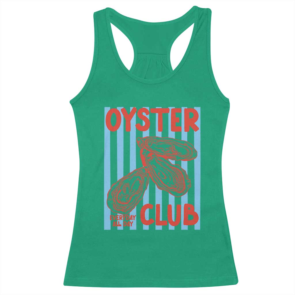 Oyster Club Racerback Tank Top Coastal Girls Trip Beach Vacation Gift TS14 Irish Green Print Your Wear