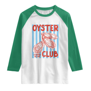 Oyster Club Raglan Shirt Coastal Girls Trip Beach Vacation Gift TS14 White Kelly Green Print Your Wear