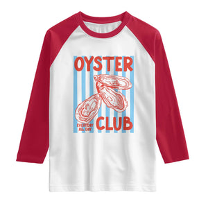 Oyster Club Raglan Shirt Coastal Girls Trip Beach Vacation Gift TS14 White Red Print Your Wear