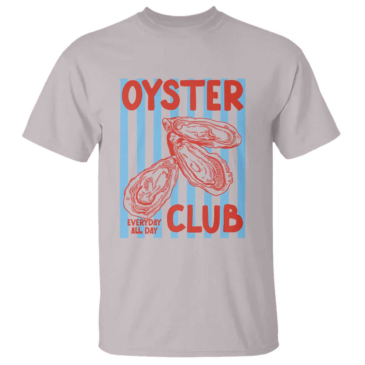 Oyster Club T Shirt Coastal Girls Trip Beach Vacation Gift TS14 Ice Gray Print Your Wear