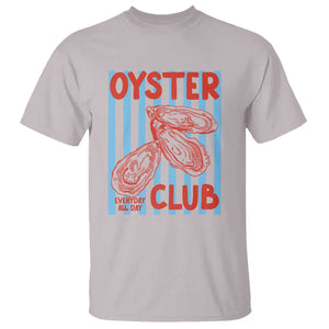 Oyster Club T Shirt Coastal Girls Trip Beach Vacation Gift TS14 Ice Gray Print Your Wear
