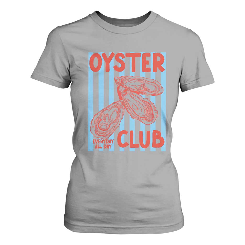 Oyster Club T Shirt For Women Coastal Girls Trip Beach Vacation Gift TS14 Sport Gray Print Your Wear